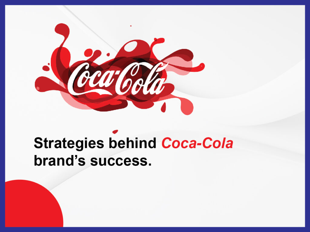 brand's success of Coca-Cola