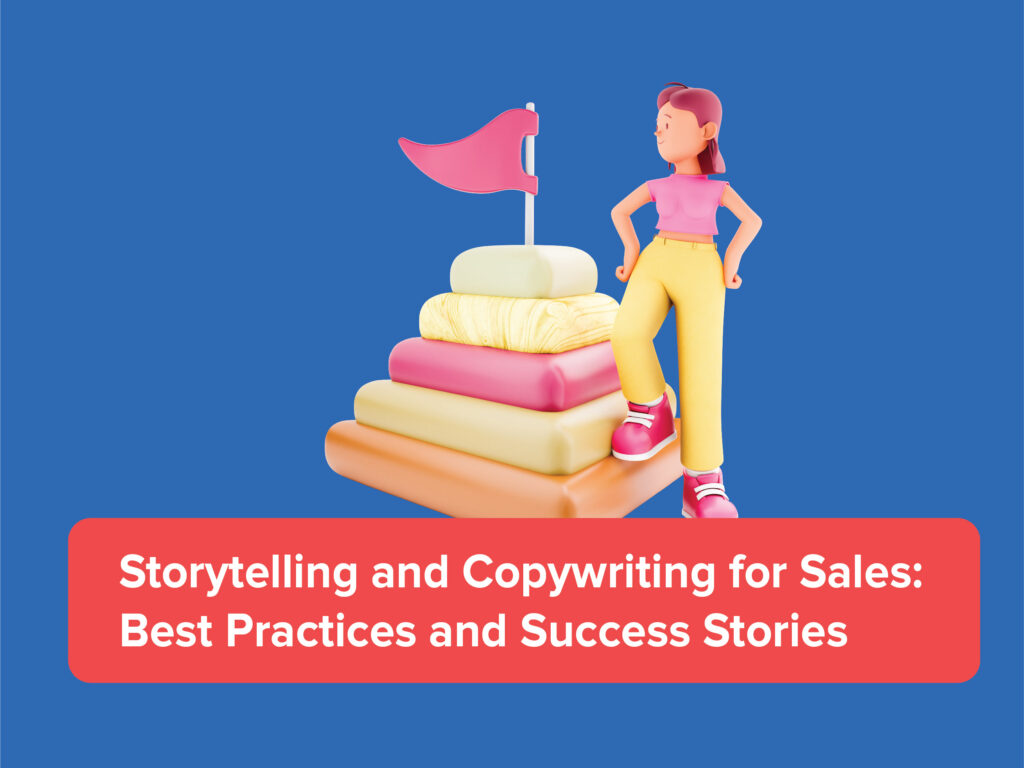 storytelling and copywritting for sales